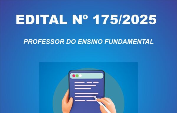 EDITAL 175/2025