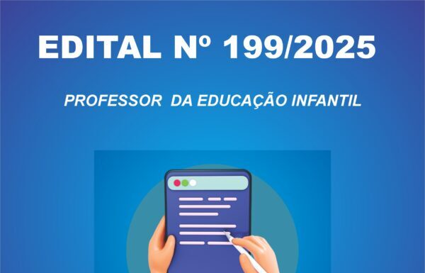 EDITAL Nº 199/2025